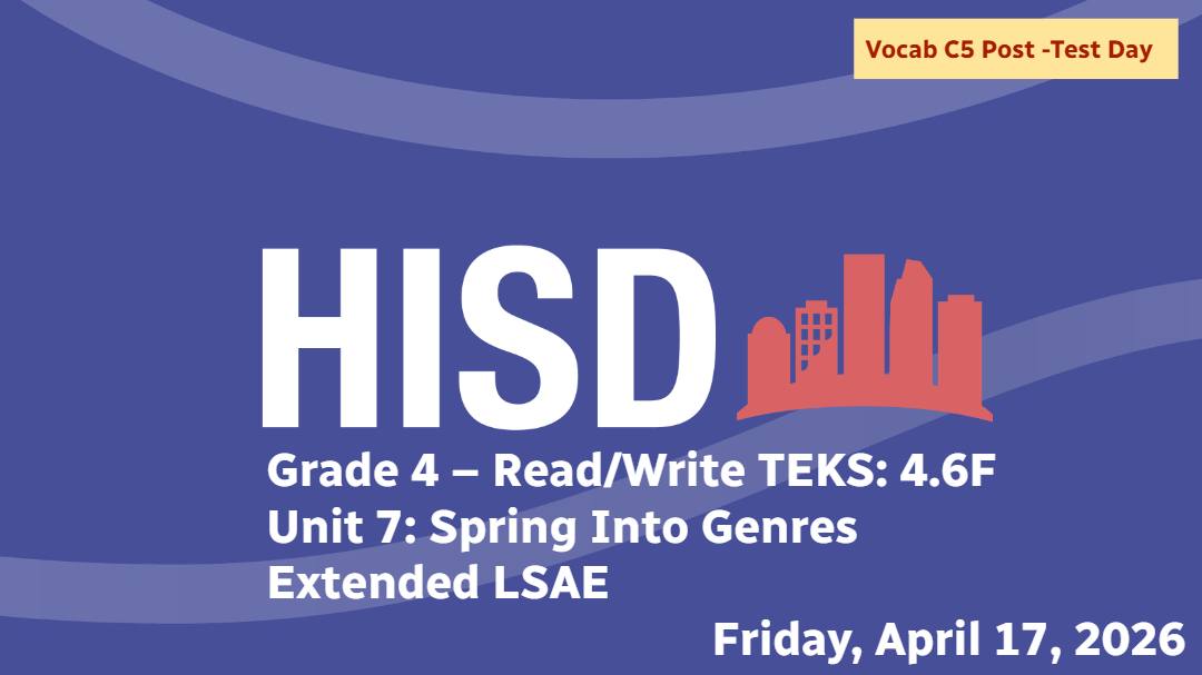 4th Grade DL (04/17/2026) Extended LSAE Lesson