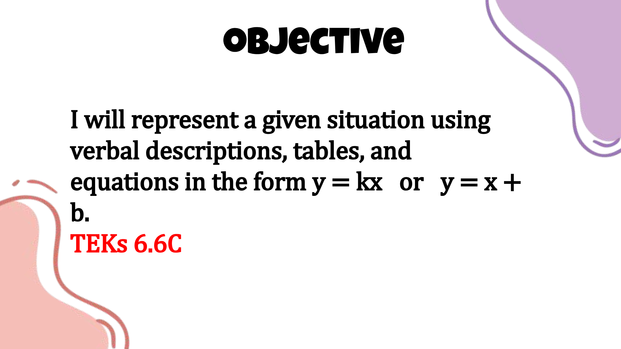 6.6c Math (Tables, Graphs, Verbal Descriptions) Lesson