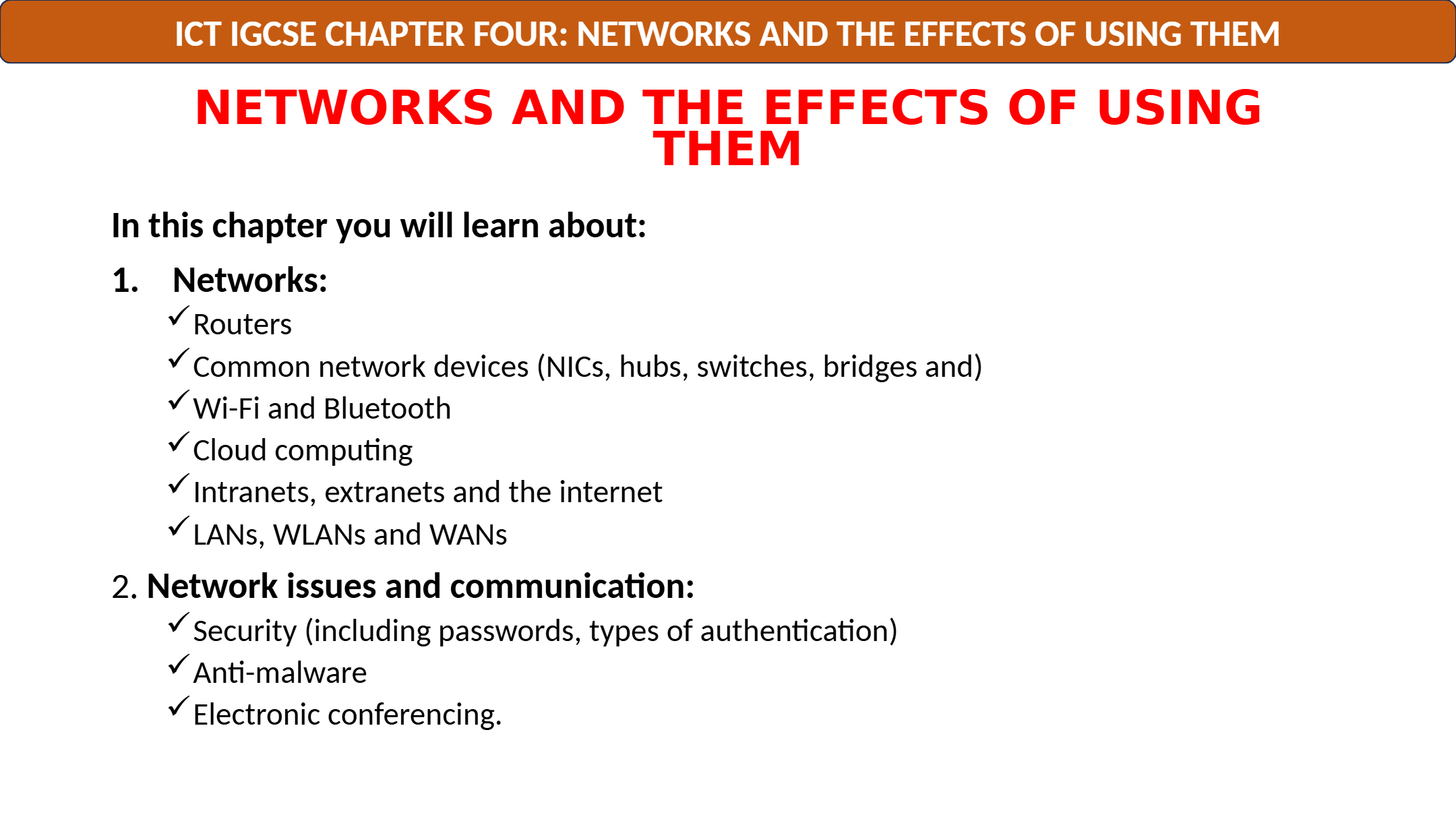 NETWORKS AND THE EFFECTS OF USING THEM Lesson